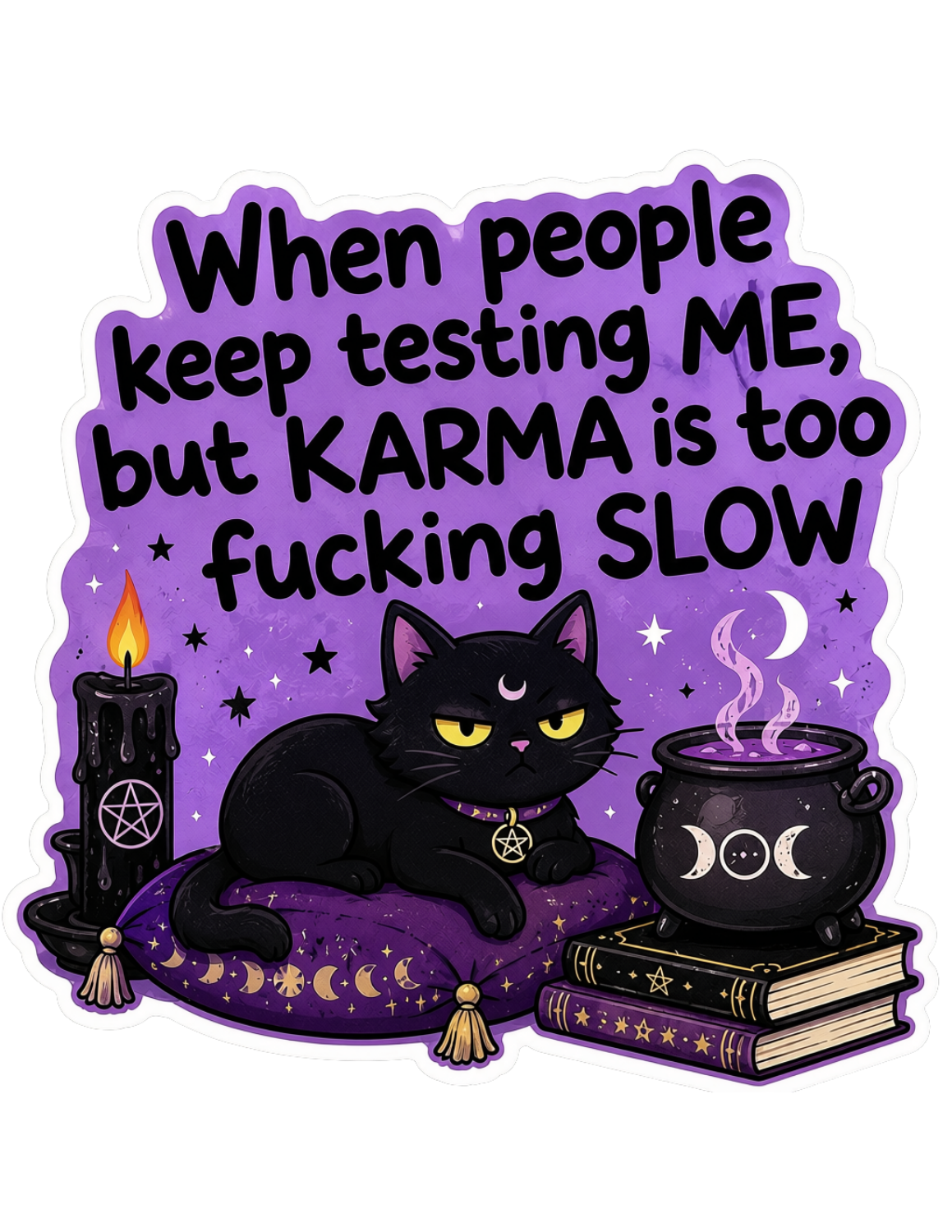 Karma is Slow Sticker