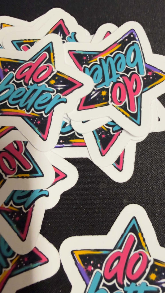 Do Better (5pack) stickers