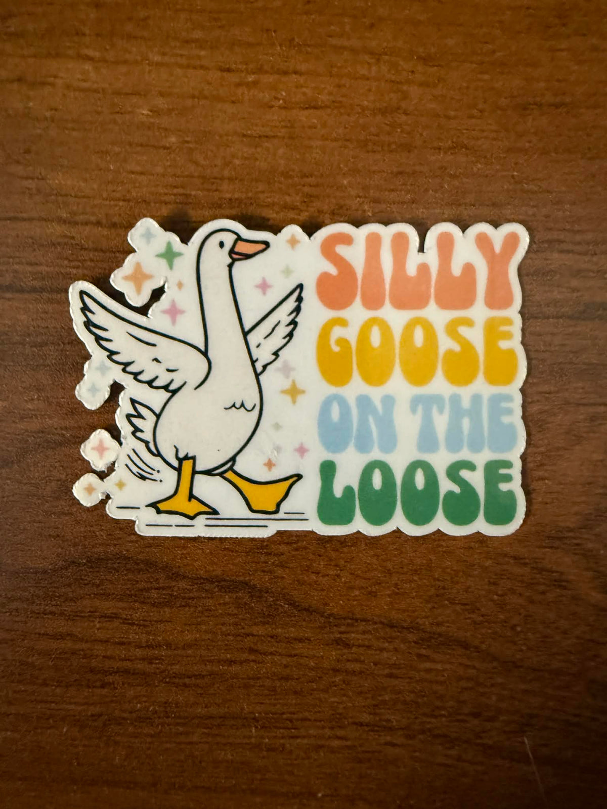 Silly Goose On The Loose Sticker-1 decal (2" approx size)