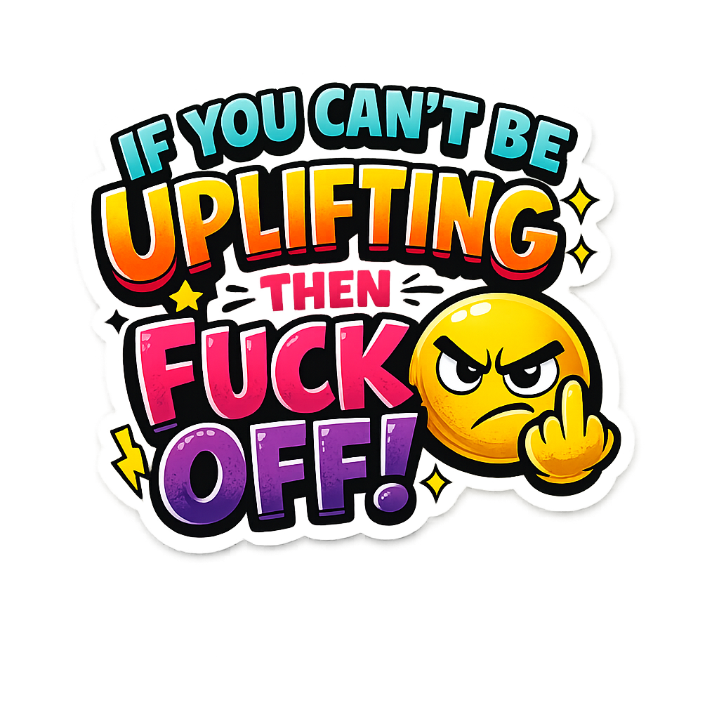 Uplifting Sticker