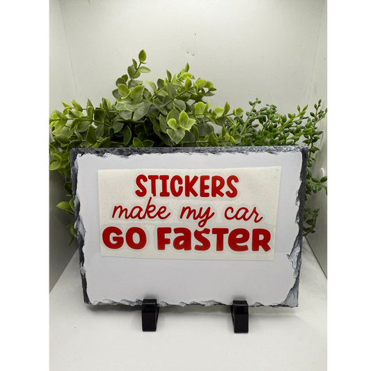 Stickers Make My Car Go Faster Decal