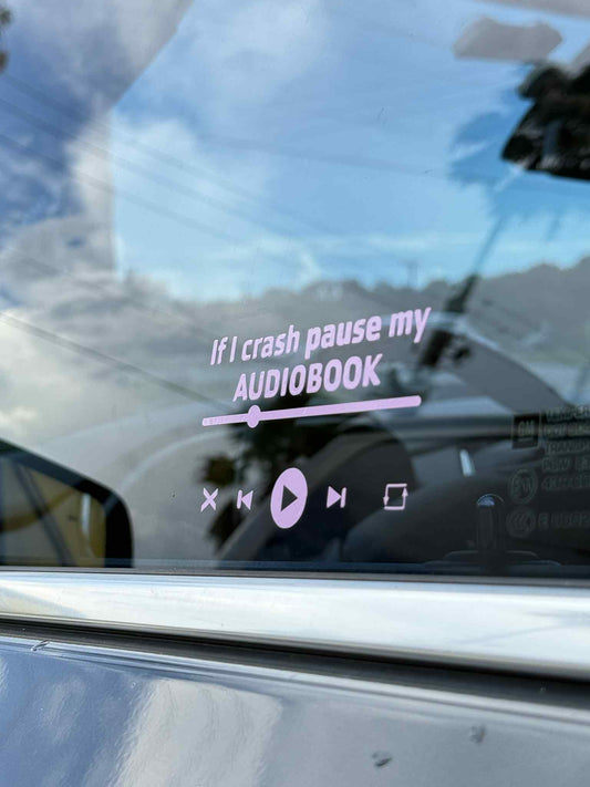 If I Crash Window Decal