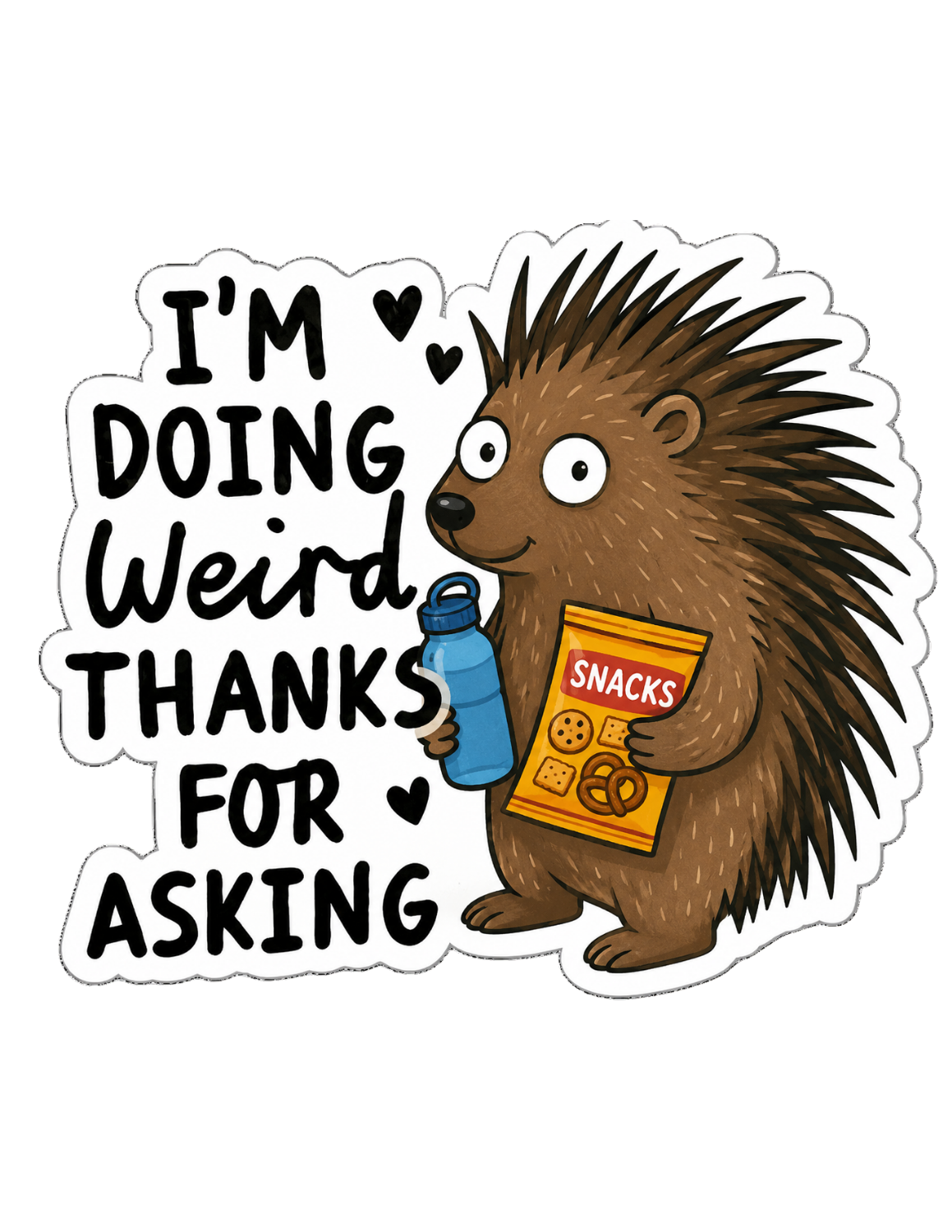 I'm Doing Weird Sticker