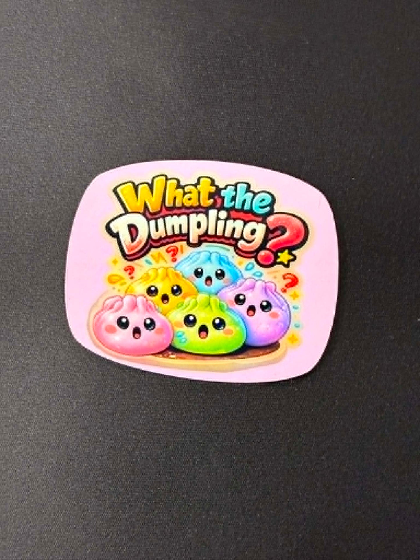 What the Dumpling sticker