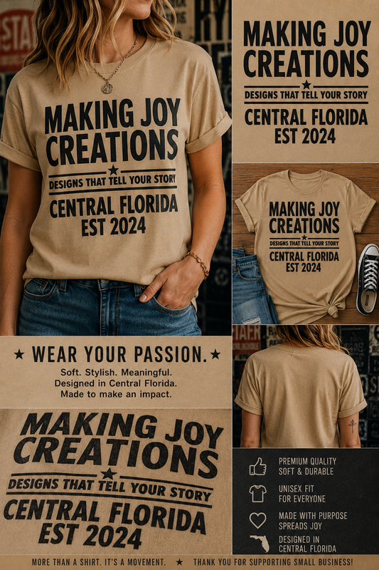 The OG- Making Joy Creations Apparel