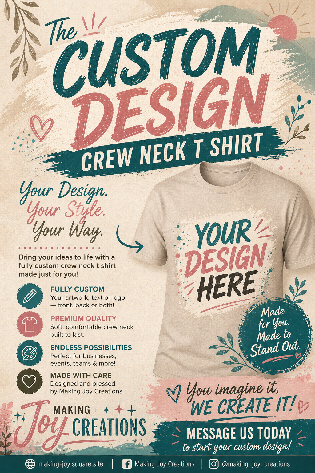 The Custom Design Crew Neck T Shirt