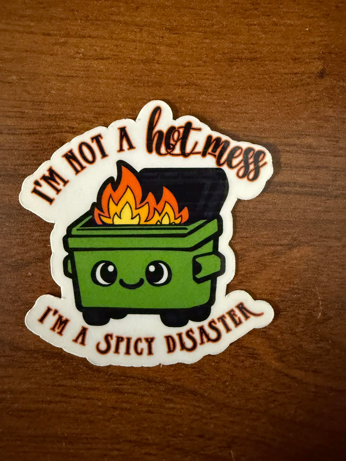 Hot Mess Spicy Disaster Sticker-1 decal (2" approx size)