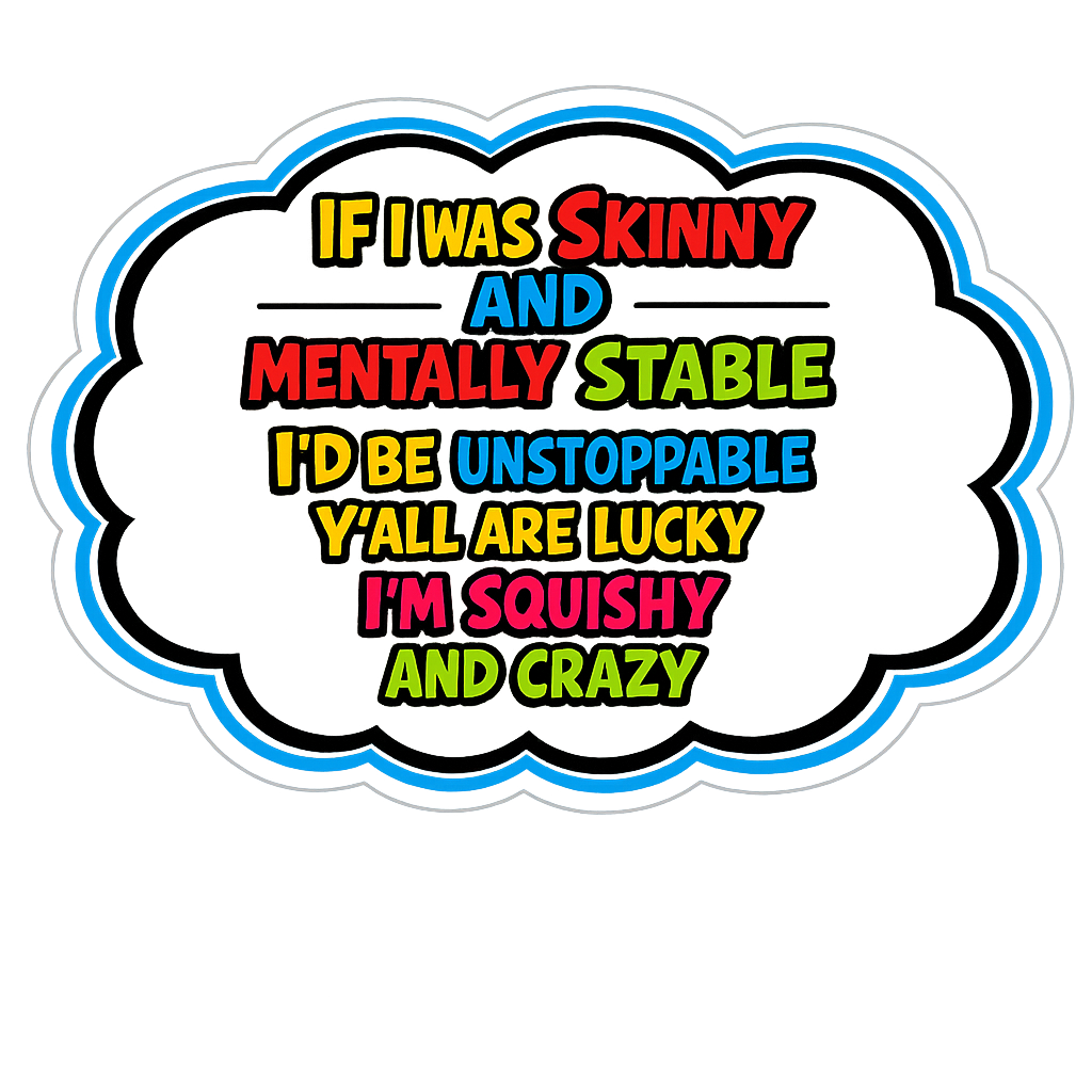 Squishy & Crazy Sticker
