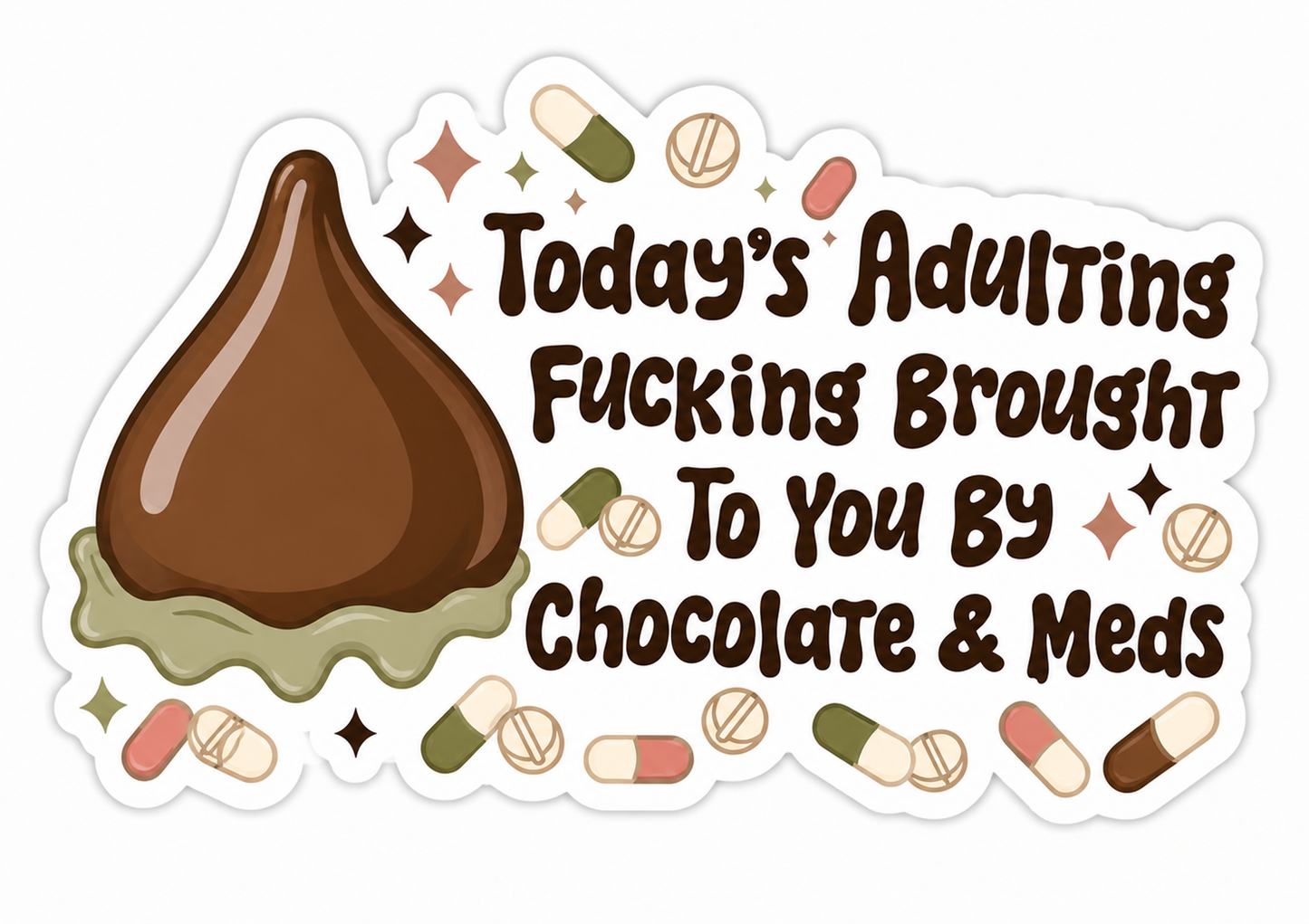 Today's Adulting Sticker